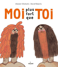 Moi plus fort que toi !