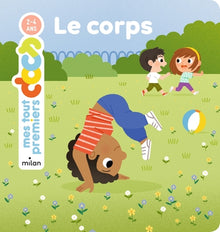 Corps (Le) - Dès 2 ans