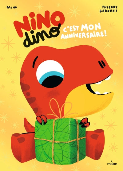 Nino Dino - C'est mon anniversaire !