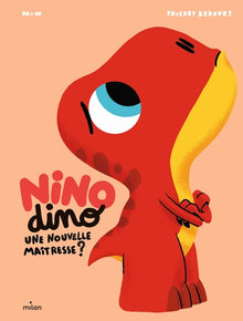 Nino Dino - Une nouvelle maîtresse ?