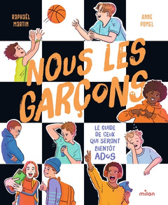 Nous, les garçons - Dès 8 ans