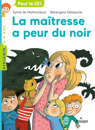 La maîtresse a peur du noir