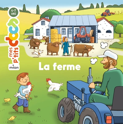 La Ferme. Un livre animé