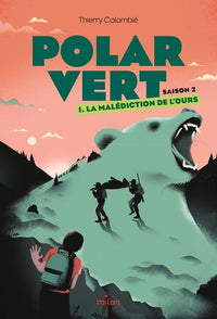 Polar vert, Tome 03