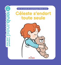 MES TOUT PREMIERS POURQUOI - Céleste s'endort toute seule