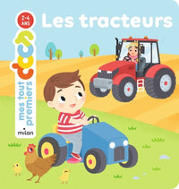 MES TOUT PREMIERS DOCS - Les Tracteurs - Dès 2 ans
