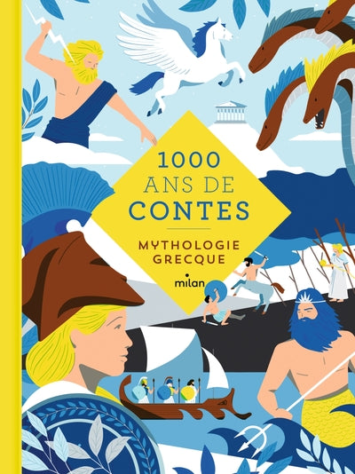 Mille ans de contes mythologie grecque