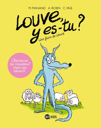Louve y es-tu ?, Tome 01