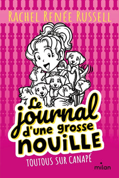 Le journal d'une grosse nouille, Tome 10