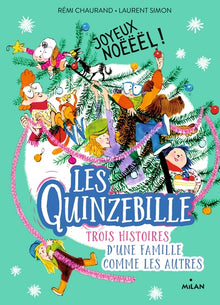 Les Quinzebille, Tome 04