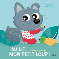 Au lit, mon Petit Loup !