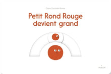 Petit rond rouge devient grand