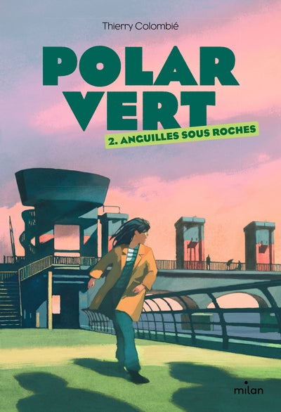 Polar vert - Tome 2