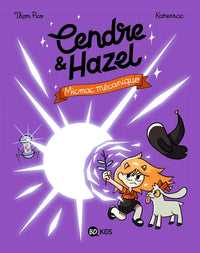 Cendre et Hazel, Tome 06