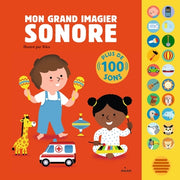 Mon grand livre sonore - Mon grand imagier sonore