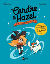 Cendre et Hazel, Tome 01
