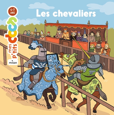 Mes p'tits docs - Les chevaliers