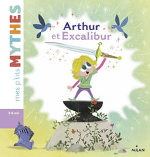 Arthur et Excalibur