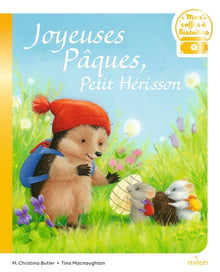 Joyeuses Pâques, Petit Hérisson