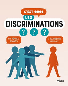 C'est quoi, les discriminations ? - Dès 9 ans