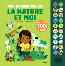 Mon grand livre sonore - Mon imagier sonore : la nature et moi