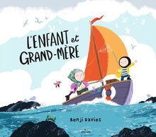 L'enfant et grand-mère
