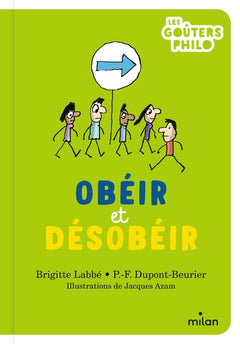 Obéir et désobéir
