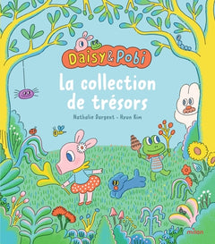 Daisy et Pobi - La collection de trésors