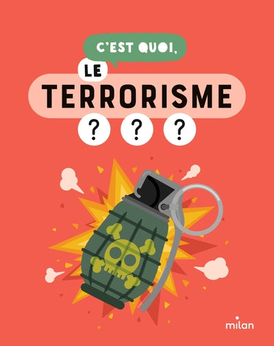 C'est quoi, le terrorisme ?