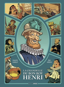 La chandelle du bon roy Henri