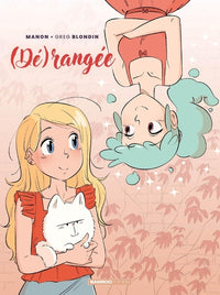 Dérangée