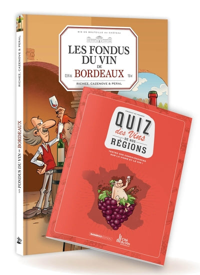 Les Fondus du vin : Bordeaux