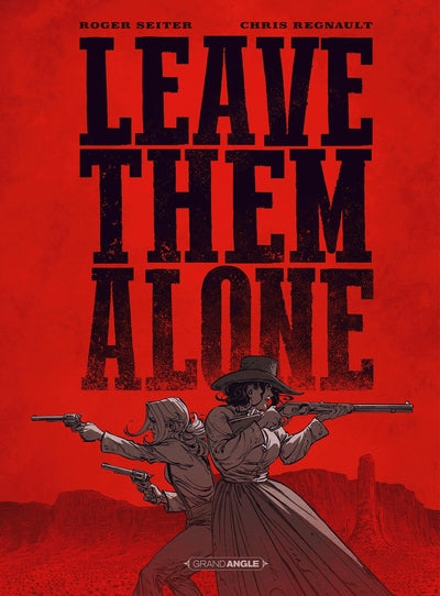 Leave them alone - histoire complète