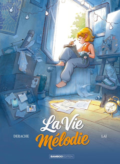 La Vie Mélodie - histoire complète