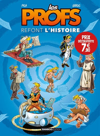 Les Profs : Refont l'histoire - tome 01