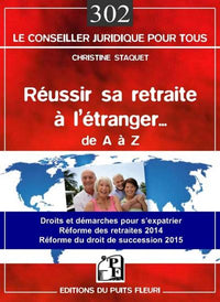 Réussir sa retraite à l'étranger