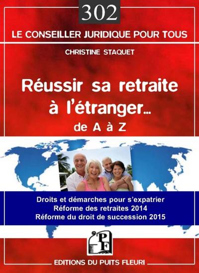 Réussir sa retraite à l'étranger
