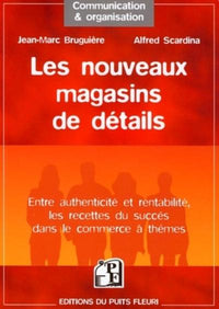 Les nouveaux magasins de détail