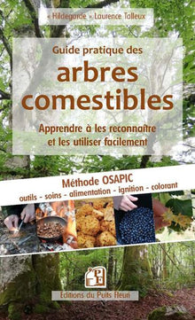Guide pratique des arbres comestibles