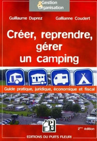 Créer, reprendre, gérer un camping