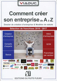 Comment créer son entreprise de A à Z