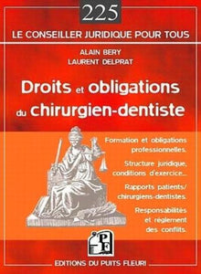 Droits et obligations du chirurgien-dentiste