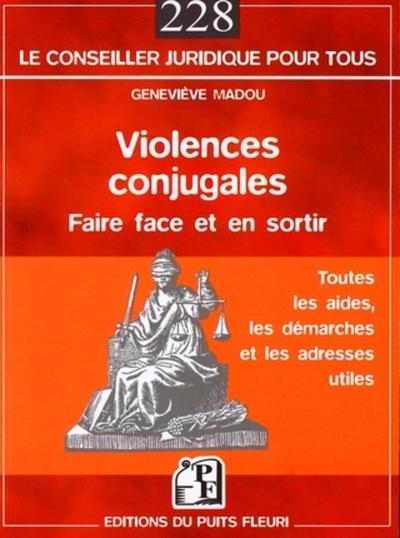 Violences conjugales: Faire face et en sortir