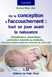 De la conception à l'accouchement