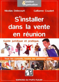 S'installer dans la vente en réunion