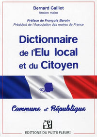 Dictionnaire de l'élu local et du citoyen