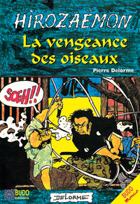 Hirozaemon, la vengeance des oiseaux