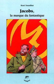 Jacobs, la marque du fantastique