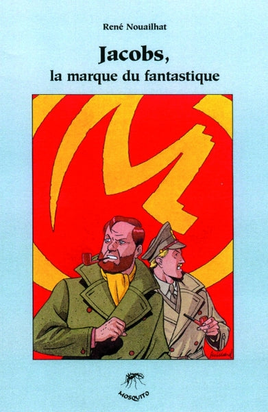 Jacobs, la marque du fantastique