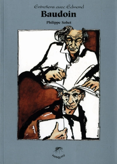 Entretiens avec Edmond Baudoin